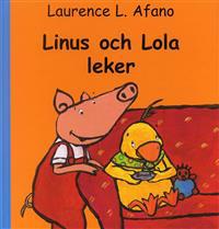 Linus och Lola leker