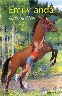 Emily ändå