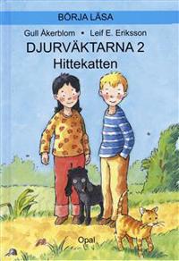 Djurväktarna : hittekatten