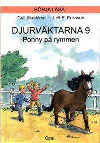 Djurväktarna : ponny på rymmen