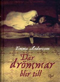 Där drömmar blir till