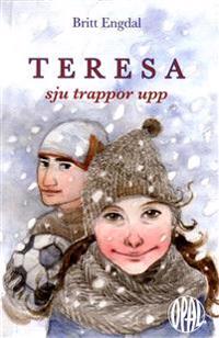 Teresa, sju trappor upp