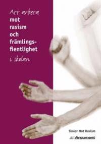 Att arbeta mot rasism och främlingsfientlighet