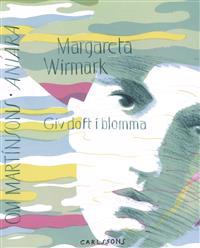 Giv doft i blomma : om Harry Martinsons Aniara