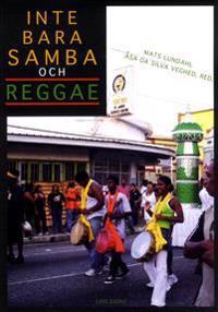 Inte bara samba joch reggae : den latinamerikanska musikkontinenten