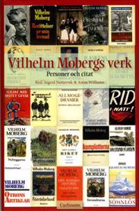 Vilhelm Mobergs verk : Personer och citat