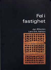 Fel i fastighet. Utg 3