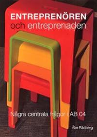 Entreprenören och entreprenaden : några centrala frågor i AB 04