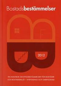 Bostadsbestämmelser 2012