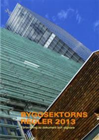 Byggsektorns regler 2013