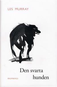 Den svarta hunden : essä och dikter