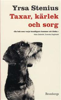 Taxar, kärlek och sorg