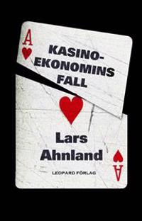 Kasinoekonomins fall