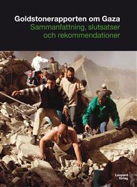 Goldstonerapporten om Gaza : sammanfattnig, slutsatser och rekommendationer