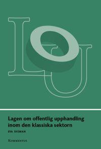 Lagen om offentlig upphandling inom den klassiska sektorn