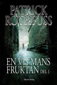 En vis mans fruktan. D. 1