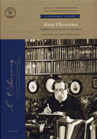 Knut Olivecrona : hågkomster samlade från en lång lefnad