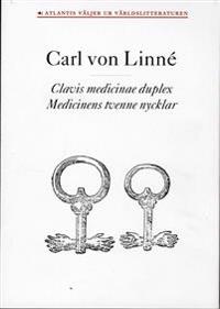 Clavis medicinae duplex / Medicinens tvenne nycklar