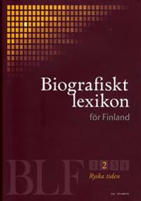 Biografiskt lexikon för Finland. 2, Ryska tiden