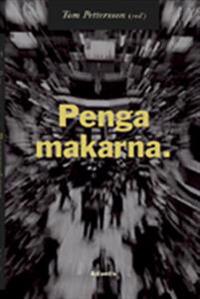 Pengamakarna : 350 år av entreprenörskap och innovation inom det svenska finansiella systemet