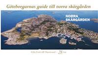 Göteborgarnas guide till norra skärgården
