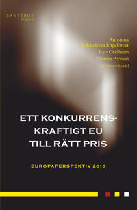 Ett konkurrenskraftigt EU till rätt pris : europaperspektiv 2013