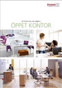 Att flytta till och arbeta i öppet kontor