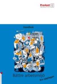 Bättre arbetsmiljö - Handbok
