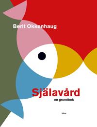 Själavård - en grundbok