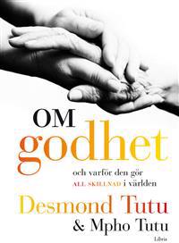 Om godhet : och varför den gör all skillnad i världen