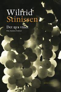 Det nya vinet : om Andens frukter