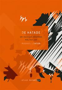 De hatade- Om radikalhögerns måltavlor