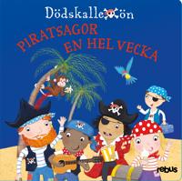 Piratsagor en hel vecka