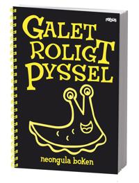 Galet roligt pyssel : neongula boken