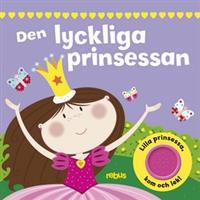 Den lyckliga prinsessan - saga med ljud