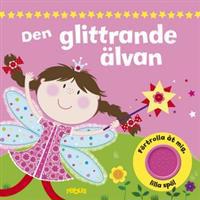 Den glittrande älvan - saga med ljud