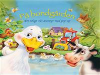 På Bondgården : ett roligt 3D-äventyr med pop-up