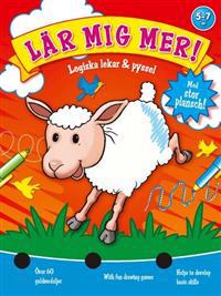 Lär mig mer. Logiska lekar & pyssel (5-7 år)