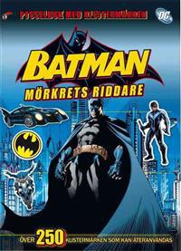 Batman - mörkrets riddare. Pysselbok med klistermärken
