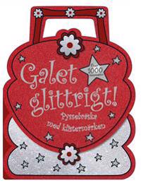 Galet glittrigt! : pysselväska med klistermärken