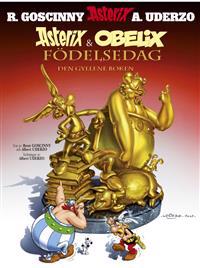 Asterix 34. Asterix & Obelix födelsedag : den Gyllene Boken