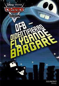 Cars - OFB - Oidentifierad Flygande Bärgare