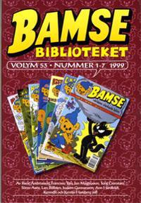 Bamse Biblioteket. Vol 53, nummer 1-7 1999