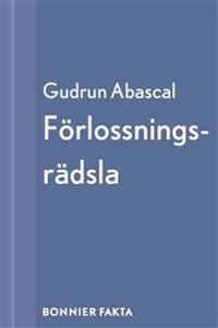 Förlossningsrädsla: Ur Att föda