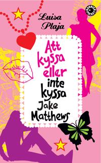 Att kyssa eller inte kyssa Jake Matthews