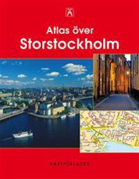 Atlas över Storstockholm - 1:5000/1:100000