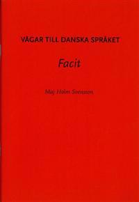 Vägar till danska språket facit