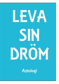 Leva sin dröm