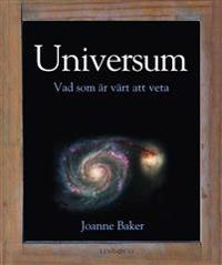 Universum : vad som är värt att veta