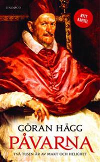 Påvarna  : två tusen år av makt och helighet